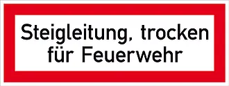 Hinweisschild für die Feuerwehr »Steigleitung, trocken für Feuerwehr« 