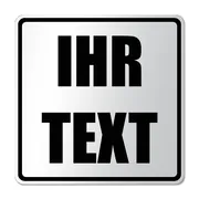 Zusatzzeichen mit Wunschtext