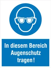 Gebots-​Kombischild »In diesem Bereich Augenschutz tragen!« 