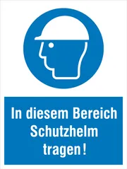 Gebots-​Kombischild »In diesem Bereich Schutzhelm tragen!« 