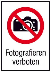 Verbots-​Kombischild »Fotografieren verboten« 