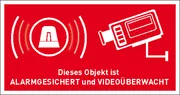 Video Infozeichen »Objekt alarmgesichert und videoüberwacht,​« 