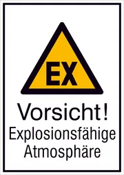 Warn-​Kombischild »Vorsicht! Explosionsfähige Atmosphäre« 